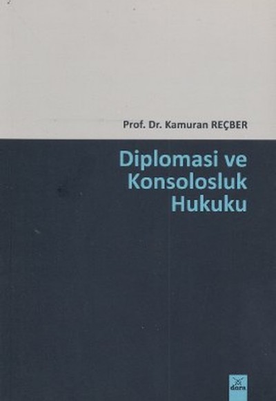Diploması ve Konsolosluk Hukuku Diploması ve Konsolosluk Hukuku