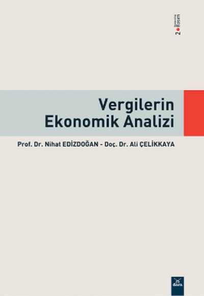 Vergilerin Ekonomik Analizi Vergilerin Ekonomik Analizi