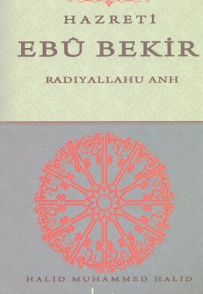 Hazreti Ebu Bekir Hazreti Ebu Bekir