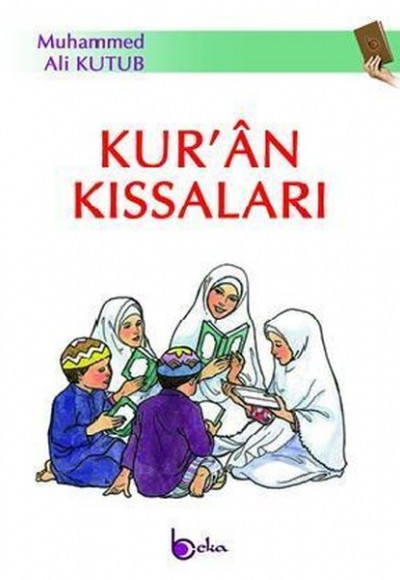 Kur’an Kıssaları Kur’an Kıssaları