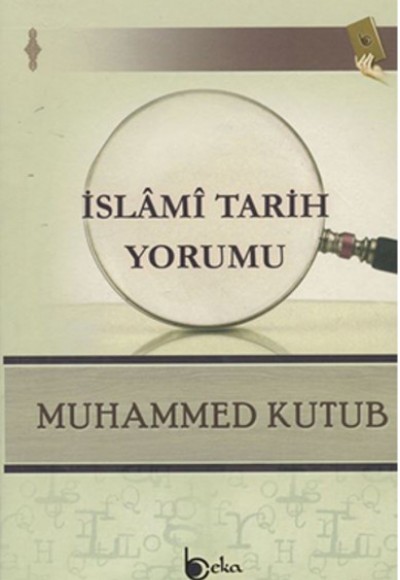 İslami Tarih Yorumu İslami Tarih Yorumu