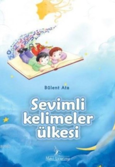 Sevimli Kelimeler Ülkesi Sevimli Kelimeler Ülkesi