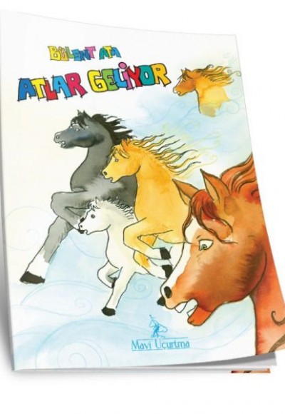 Atlar Geliyor Atlar Geliyor