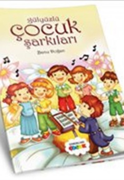 Gülyüzlü Çocuk Şarkıları Gülyüzlü Çocuk Şarkıları