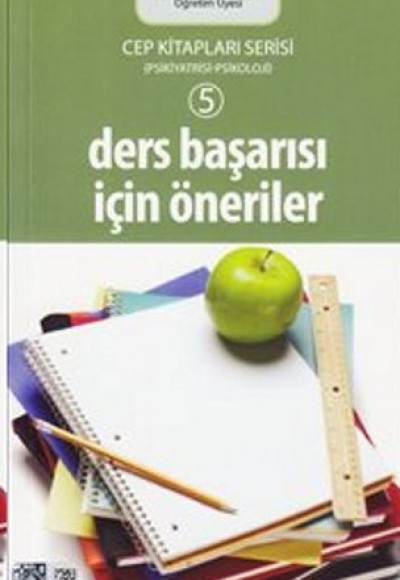 Ders Başarısı İçin Öneriler Ders Başarısı İçin Öneriler