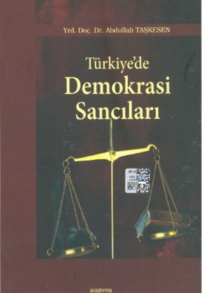 Türkiye’de Demokrasi Sancıları Türkiye’de Demokrasi Sancıları