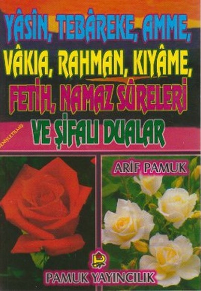Yasin Tebareke Amme Vakia Rahman Kıyame Fetih Namaz Sureleri ve Şifalı Dualar (Yas-018) Yasin Tebareke Amme Vakia Rahman Kıyame Fetih Namaz Sureleri ve Şifalı Dualar (Yas-018)