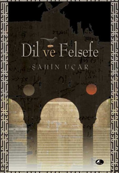 Dil ve Felsefe Dil ve Felsefe