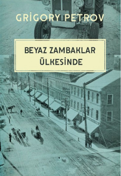 Beyaz Zambaklar Ülkesinde Beyaz Zambaklar Ülkesinde