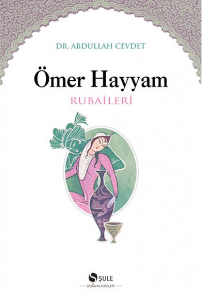 Ömer Hayyam Rubaileri Ömer Hayyam Rubaileri