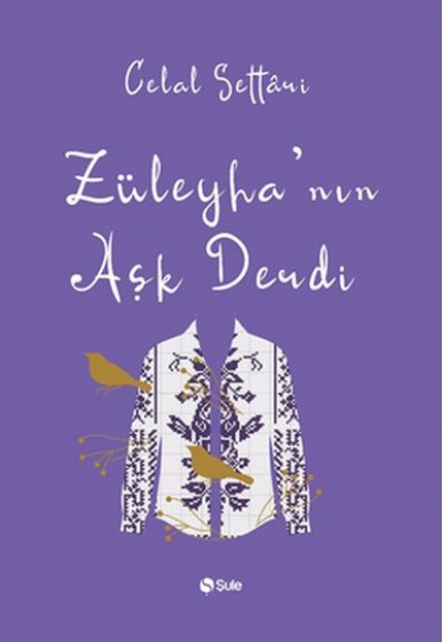 Züleyhanın Aşk Derdi Züleyhanın Aşk Derdi