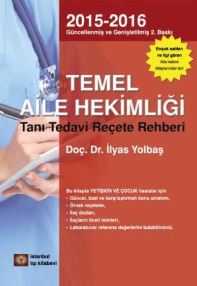 Temel Aile Hekimliği - Tanı Tedavi Reçete Rehberi Temel Aile Hekimliği - Tanı Tedavi Reçete Rehberi