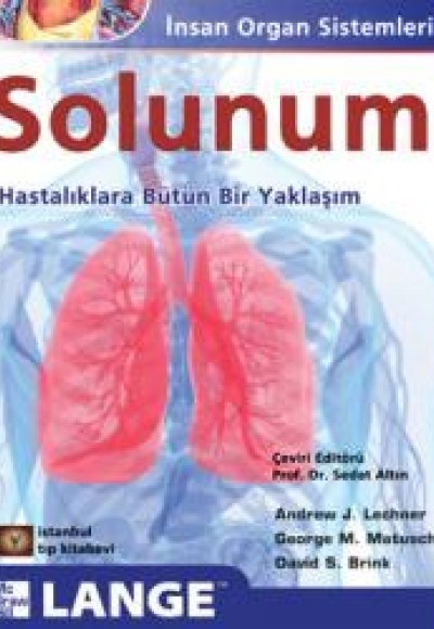 Lange Solunum - Hastalıklara Bütün Bir Yaklaşım Lange Solunum - Hastalıklara Bütün Bir Yaklaşım