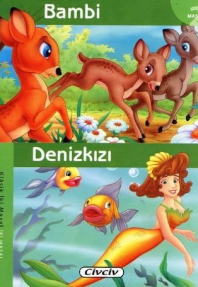 Bambi - Denizkızı (2 Masal Birden) Bambi - Denizkızı (2 Masal Birden)