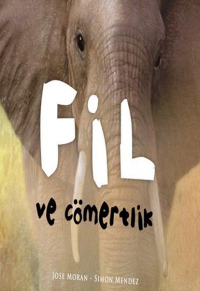 Değerler Fil Ve Cömertlik Değerler Fil Ve Cömertlik