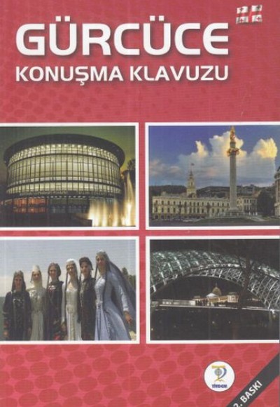 Gürcüce Konuşma Klavuzu Gürcüce Konuşma Klavuzu