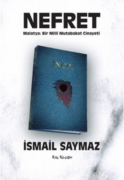 Nefret Malatya: Bir Milli Mutabakat Cinayeti Nefret Malatya: Bir Milli Mutabakat Cinayeti