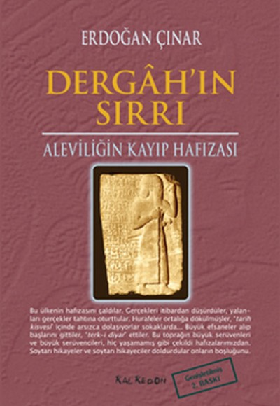 Dergah'ın Sırrı Aleviliğin Kayıp Hafızası Dergah'ın Sırrı Aleviliğin Kayıp Hafızası