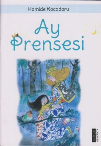 Ay Prensesi Ay Prensesi