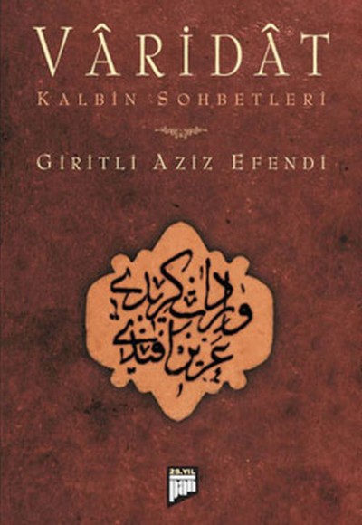 Varidat Kalbin Sohbetleri Varidat Kalbin Sohbetleri