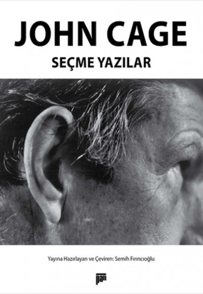 Seçme Yazılar / John Cage Seçme Yazılar / John Cage