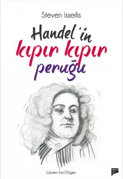 Handel'in Kıpır Kıpır Peruğu