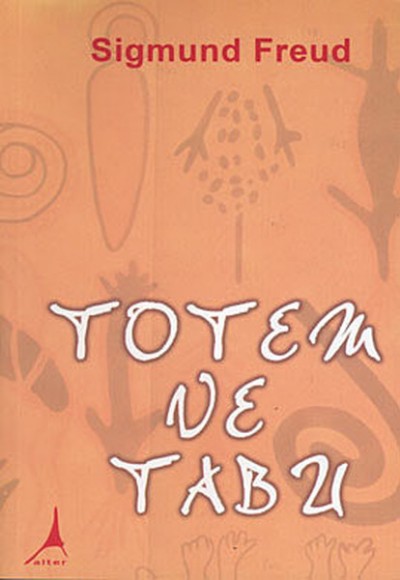 Totem ve Tabu Totem ve Tabu