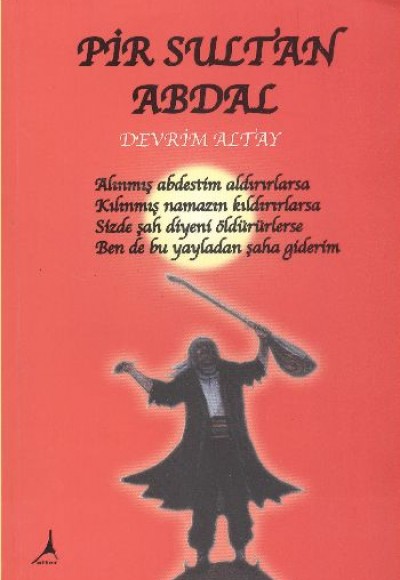 Pir Sultan Abdal Pir Sultan Abdal