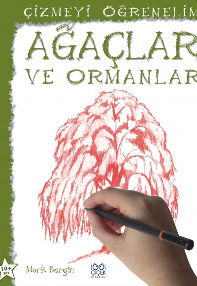 Ağaçlar ve Ormanlar / Çizmeyi Öğrenelim Ağaçlar ve Ormanlar / Çizmeyi Öğrenelim