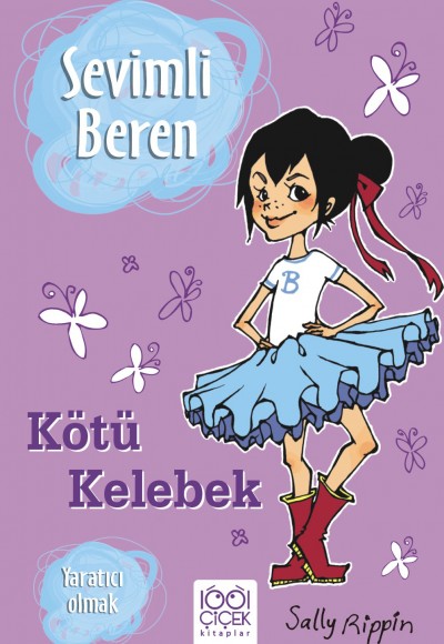 Kötü Kelebek / Bıcırık Billie B Kötü Kelebek / Bıcırık Billie B