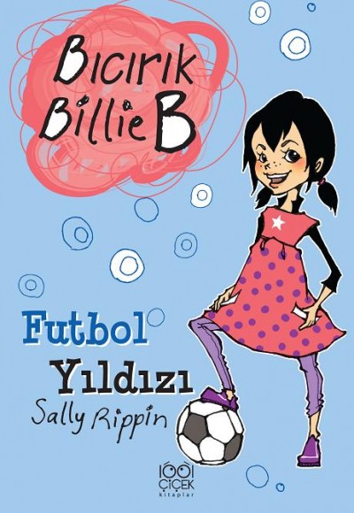 Futbol Yıldızı / Bıcırık Billie B Futbol Yıldızı / Bıcırık Billie B