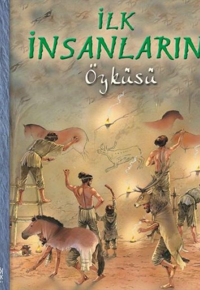 İlk İnsanların Öyküsü İlk İnsanların Öyküsü