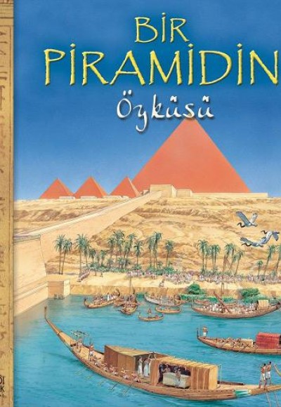 Bir Piramidin Öyküsü Bir Piramidin Öyküsü