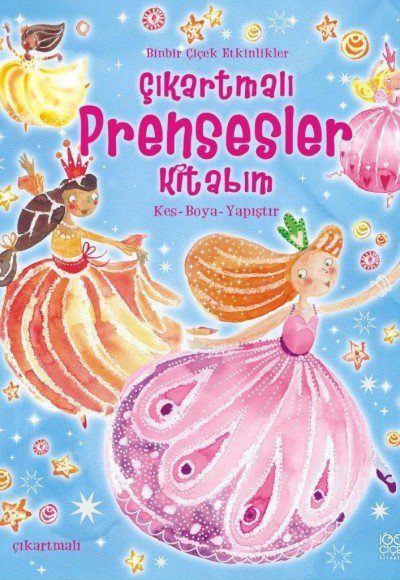 Çıkartmalı Prensesler Kitabım Çıkartmalı Prensesler Kitabım