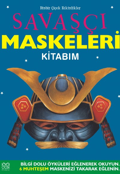 Savaşçı Maskeleri Kitabım Savaşçı Maskeleri Kitabım