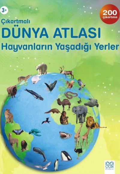 Çıkartmalı Dünya Atlası / Hayvanların Yaşadığı Yerler Çıkartmalı Dünya Atlası / Hayvanların Yaşadığı Yerler