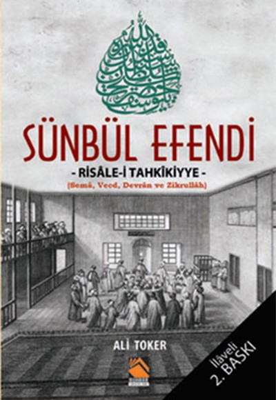 Sünbül Efendi - Risale-i Tahkikiyye Sünbül Efendi - Risale-i Tahkikiyye