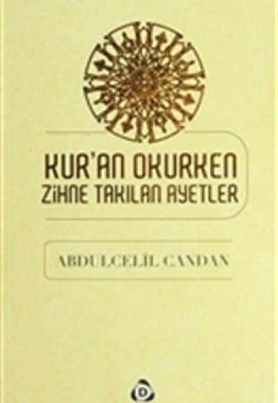 Kur'an Okurken Zihne Takılan Ayetler Kur'an Okurken Zihne Takılan Ayetler