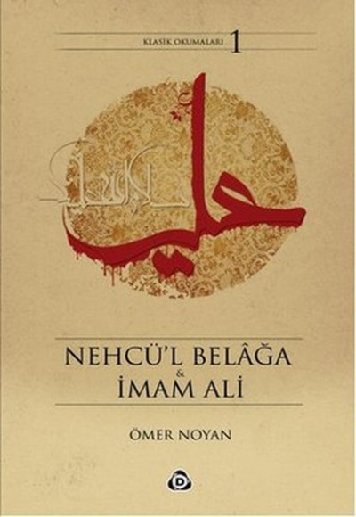 Nehcü'l Belağa İmam Ali Nehcü'l Belağa İmam Ali