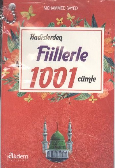 Hadislerden Fiillerle 1001 Cümle Hadislerden Fiillerle 1001 Cümle