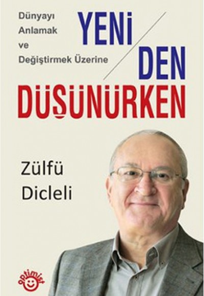 Yeniden Düşünürken Yeniden Düşünürken