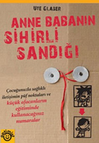 Anne Babanın Sihirli Sandığı Anne Babanın Sihirli Sandığı