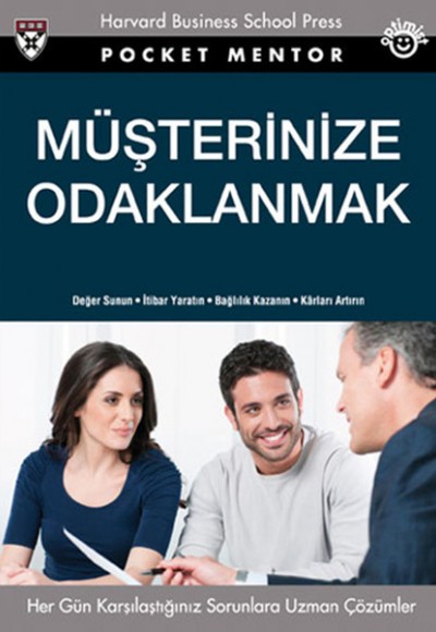 Müşterinize Odaklanmak Müşterinize Odaklanmak