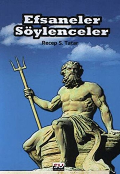 Efsaneler Söylenceler Efsaneler Söylenceler