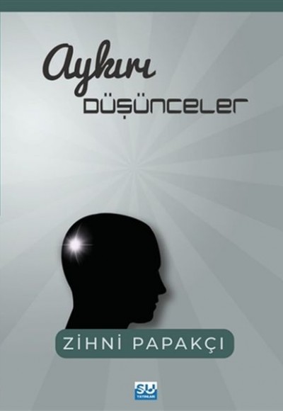 Aykırı Düşünceler Aykırı Düşünceler