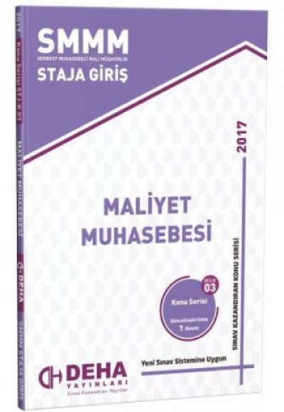 SMMM Staja Giriş Maliyet Muhasebesi Konu Serisi STJ- K 03 SMMM Staja Giriş Maliyet Muhasebesi Konu Serisi STJ- K 03