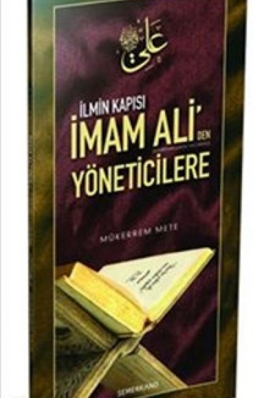 İlmin Kapısı İmam Ali'den Yöneticilere İlmin Kapısı İmam Ali'den Yöneticilere