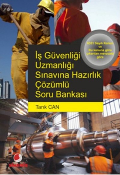 Iş Güvenliği Uzmanlığı Sınavına Hazırlık Çözümlü So Iş Güvenliği Uzmanlığı Sınavına Hazırlık Çözümlü So