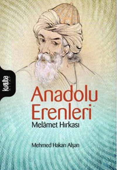 Anadolu Erenleri - Melamet Hırkası Anadolu Erenleri - Melamet Hırkası
