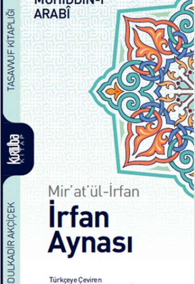 Mir'at'ül-İrfan İrfan Aynası Mir'at'ül-İrfan İrfan Aynası